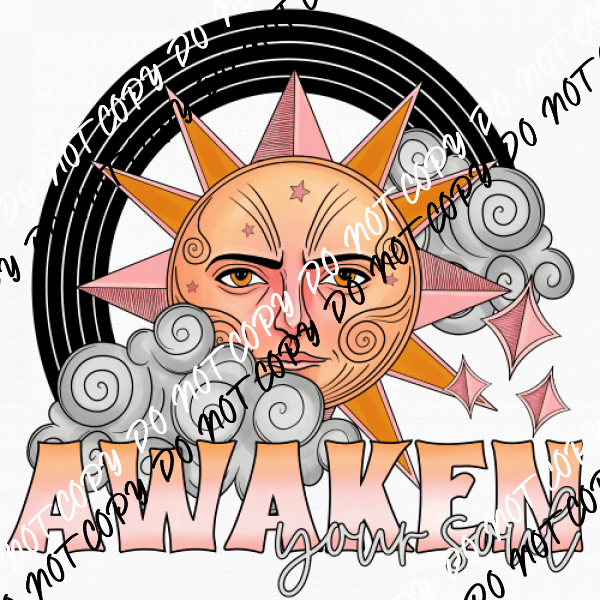 Awaken Your Soul Sun DTF Transfer - We Print U Press DTF Transfers