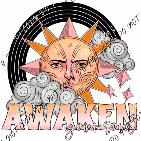 Awaken Your Soul Sun Dtf Transfer Transfers