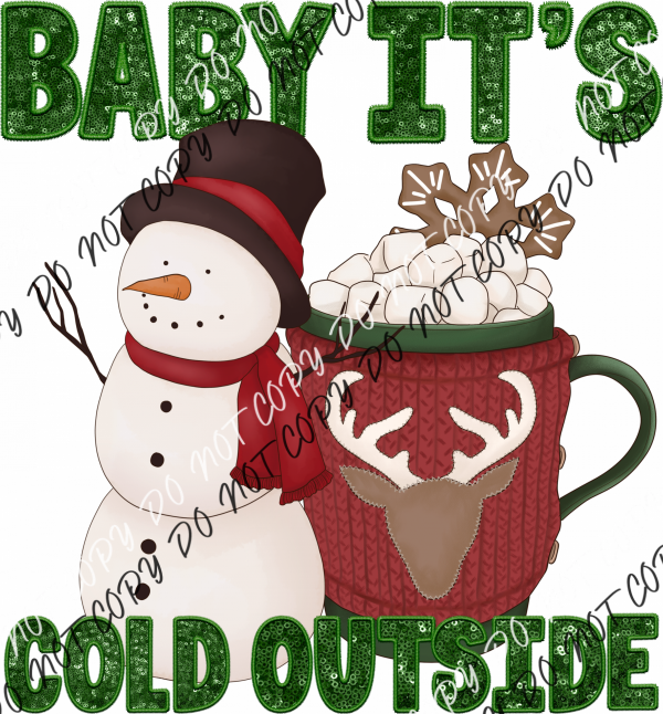 Baby It’s Cold Outside Snowman Hot Chocolate Mug Faux Sequin Dtf Transfer Rtp Transfers