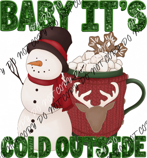 Baby It’s Cold Outside Snowman Hot Chocolate Mug Faux Sequin Dtf Transfer Rtp Transfers