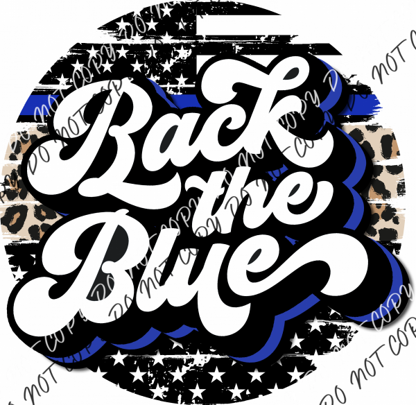 Back The Blue Circle Retro Dtf Transfer