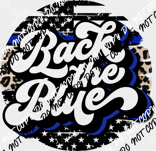 Back the Blue Circle Retro DTF Transfer - We Print U Press DTF Transfers