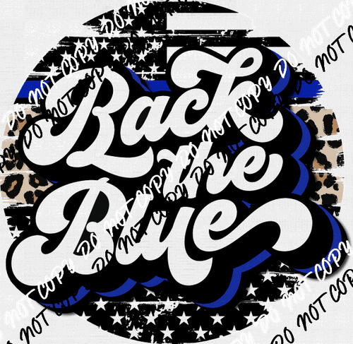 Back the Blue Circle Retro DTF Transfer - We Print U Press DTF Transfers