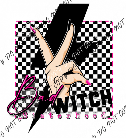 Bad Witch Sisterhood Pink Dtf Transfer