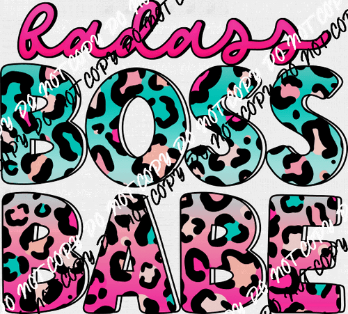 Badass Boss Babe DTF Transfer - We Print U Press DTF Transfers