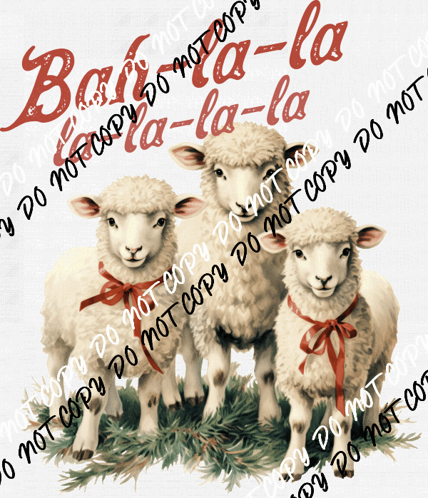 Bah - la - la Christmas Sheep Trio DTF Transfer (Copy) - We Print U Press DTF Transfers