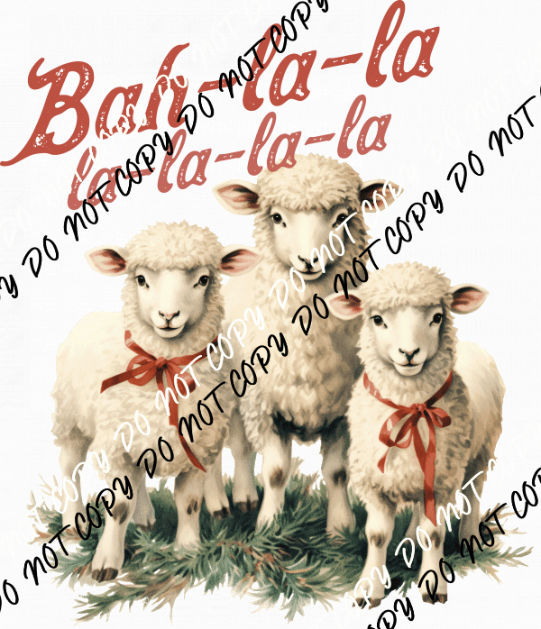 Bah - la - la Christmas Sheep Trio DTF Transfer (Copy) - We Print U Press DTF Transfers