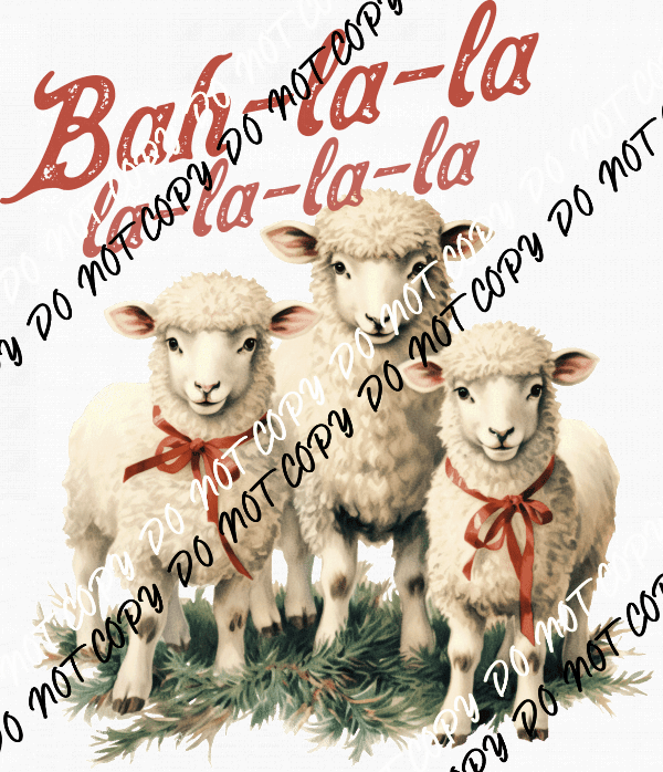 Bah - la - la Christmas Sheep Trio DTF Transfer (Copy) - We Print U Press DTF Transfers