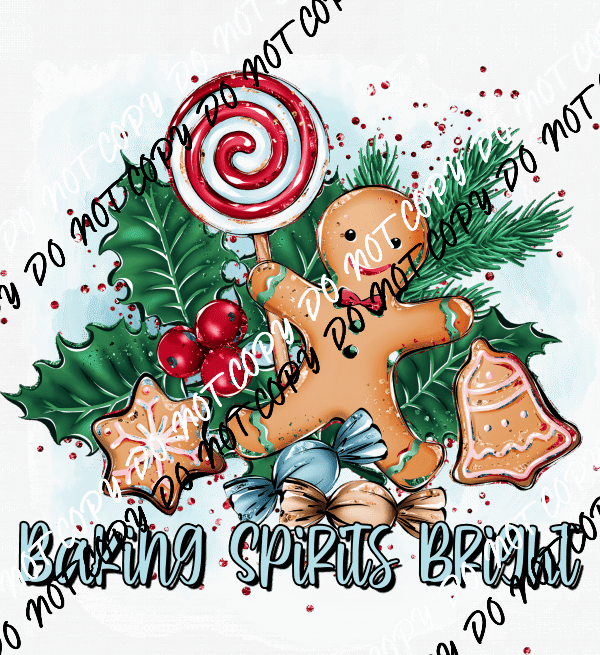 Baking Spirits Bright DTF Transfer - We Print U Press DTF Transfers
