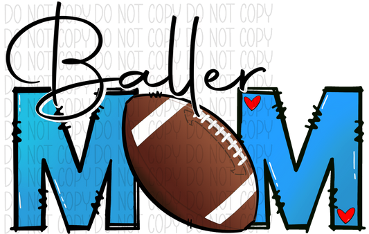 Baller Mom Football Blue Dtf Transfer