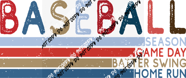 Baseball Line Words DTF Transfer - We Print U Press DTF Transfers