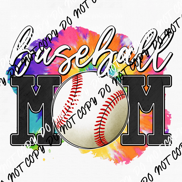 Baseball Mom Tie Dye DTF Transfer - We Print U Press DTF Transfers