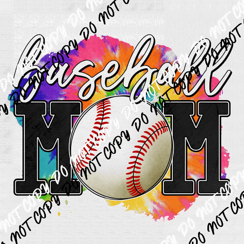 Baseball Mom Tie Dye DTF Transfer - We Print U Press DTF Transfers