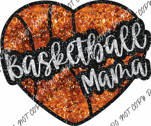 Basketball Mama Heart Faux Sequin Dtf Transfer Rtp Transfers