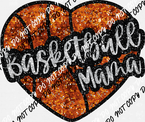 Basketball Mama Heart Faux Sequin DTF Transfer - We Print U Press DTF Transfers