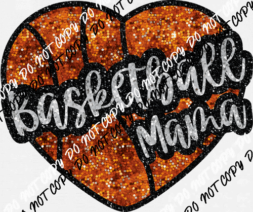 Basketball Mama Heart Faux Sequin DTF Transfer - We Print U Press DTF Transfers