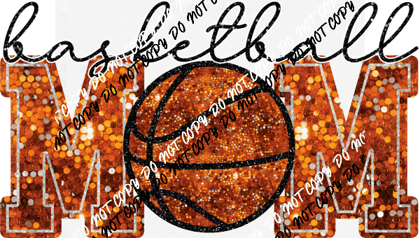 Basketball Mom faux sequin DTF Transfer (See Color Options) - We Print U Press DTF Transfers