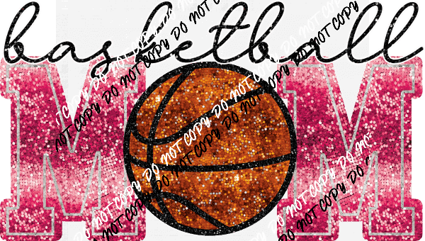 Basketball Mom faux sequin DTF Transfer (See Color Options) - We Print U Press DTF Transfers