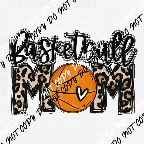 Basketball Mom Leopard Text DTF Transfer - We Print U Press DTF Transfers