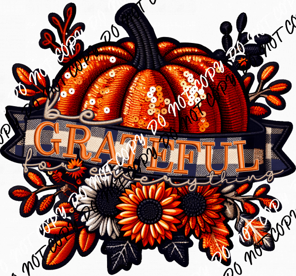 Be Grateful for Everything Pumpkin Faux Sequin DTF Transfer - We Print U Press DTF Transfers