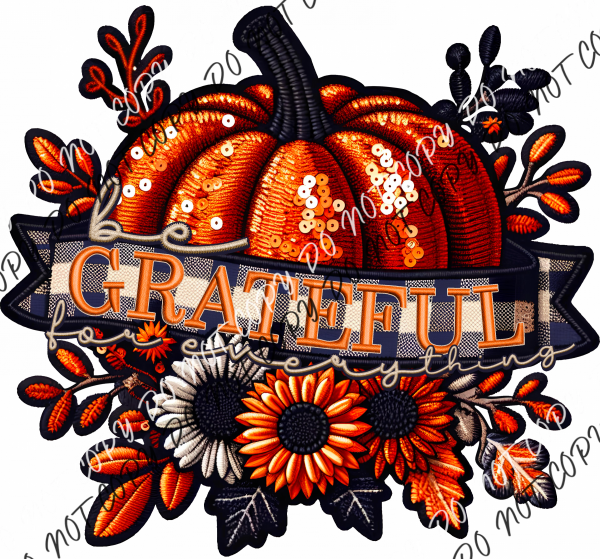 Be Grateful For Everything Pumpkin Faux Sequin Dtf Transfer Rtp Transfers