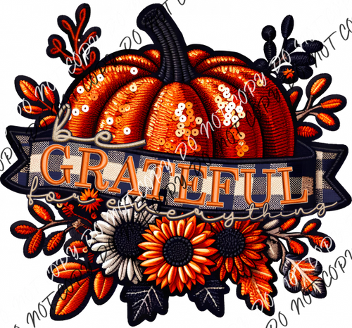 Be Grateful For Everything Pumpkin Faux Sequin Dtf Transfer Rtp Transfers