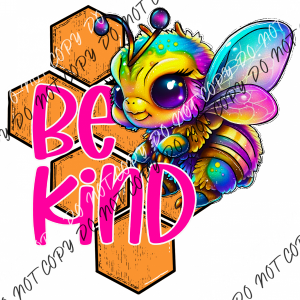 Be Kind Bee Rainbow Dtf Transfer