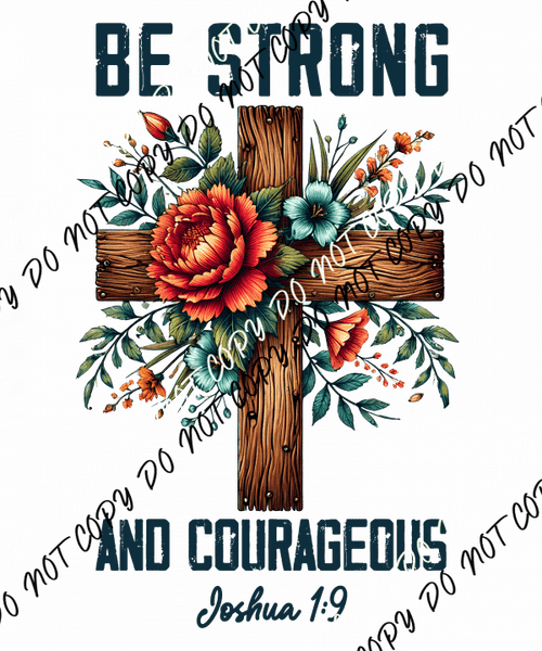 Be Strong Cross DTF Transfer - We Print U Press DTF Transfers