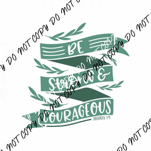 Be Strong DTF Transfer - We Print U Press DTF Transfers