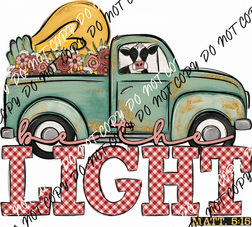 Be the Light Matthew Truck with Cow DTF Transfer - We Print U Press DTF Transfers