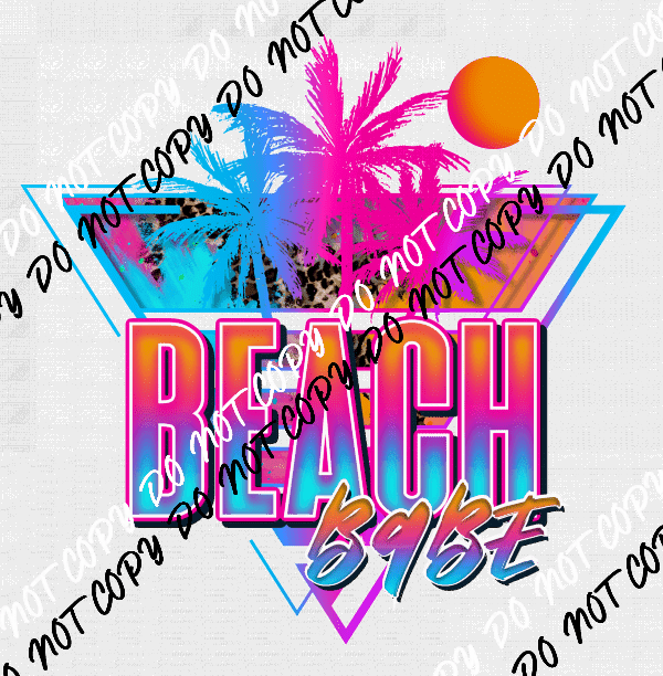 Beach Babe DTF Transfer - We Print U Press DTF Transfers