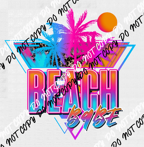 Beach Babe DTF Transfer - We Print U Press DTF Transfers