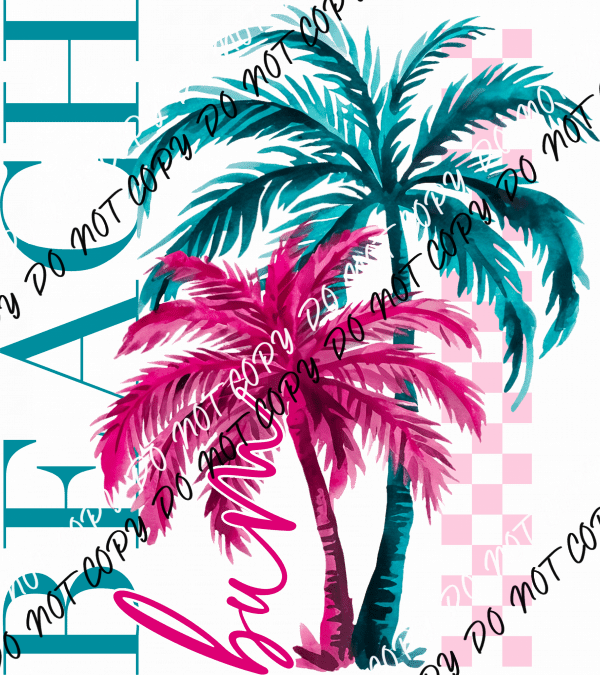 Beach Bum Palm Trees DTF Transfer - We Print U Press DTF Transfers