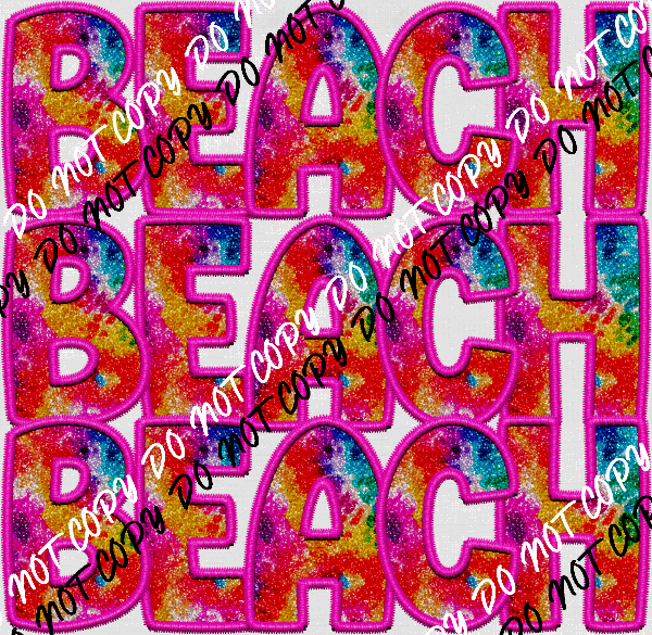Beach Beach Beach Colorful Faux Glitter DTF Transfer - We Print U Press DTF Transfers