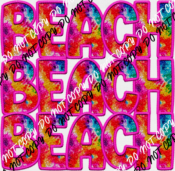 Beach Beach Beach Colorful Faux Glitter DTF Transfer - We Print U Press DTF Transfers