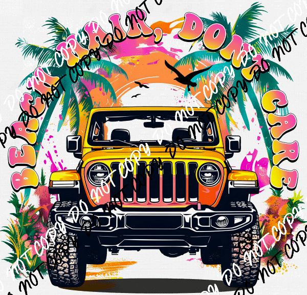 Beach Hair, Don't Care Jeep DTF Transfer - We Print U Press DTF Transfers