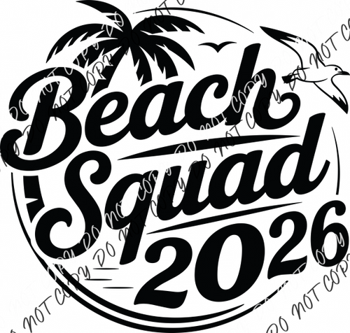 Beach Squad 2026 DTF Transfer RTP DTF Transfers