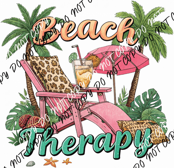 Beach Therapy DTF Transfer - We Print U Press DTF Transfers