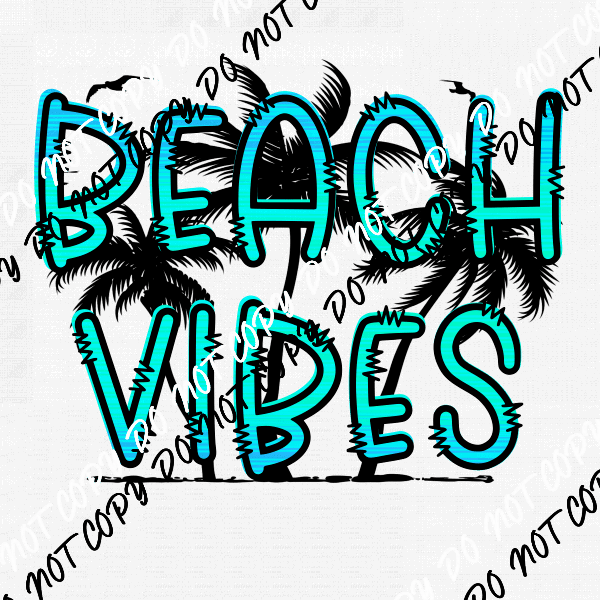 Beach Vibes Turquoise Palm Trees DTF Transfer - We Print U Press DTF Transfers