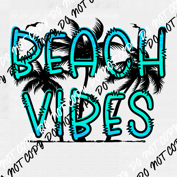 Beach Vibes Turquoise Palm Trees DTF Transfer - We Print U Press DTF Transfers