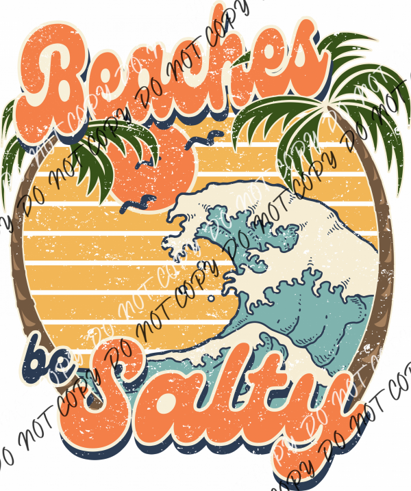 Beaches Be Salty Vintage Dtf Transfer