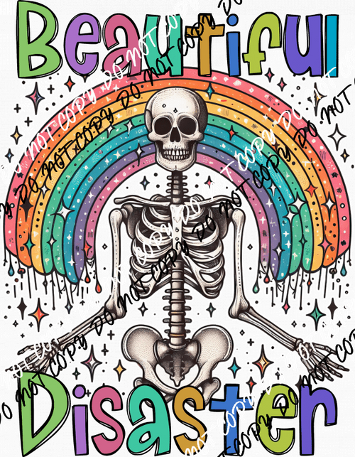 Beautiful Disaster Rainbow Skeleton DTF Transfer - We Print U Press DTF Transfers