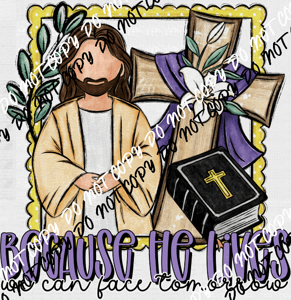 Because He Lives Jesus with Cross DTF Transfer (See Skin Tone Color Options) - We Print U Press DTF Transfers