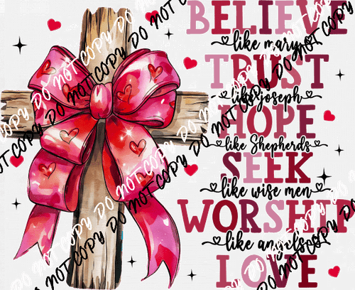 Believe and Love Cross DTF Transfer - We Print U Press DTF Transfers