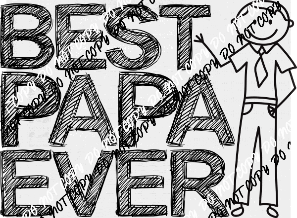 Best Papa Ever Stick Figure DTF Transfer - We Print U Press DTF Transfers