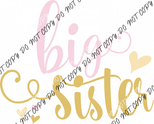 Big Sister Pink And Gold Text Dtf Transfer