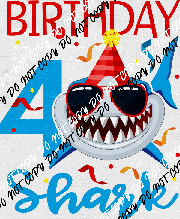 Birthday Shark DTF Transfer (See Age Options) - We Print U Press DTF Transfers