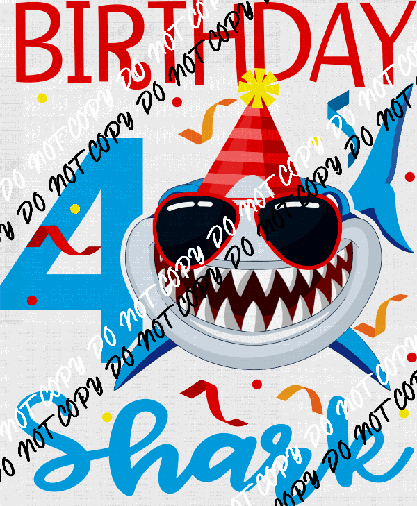 Birthday Shark DTF Transfer (See Age Options) - We Print U Press DTF Transfers