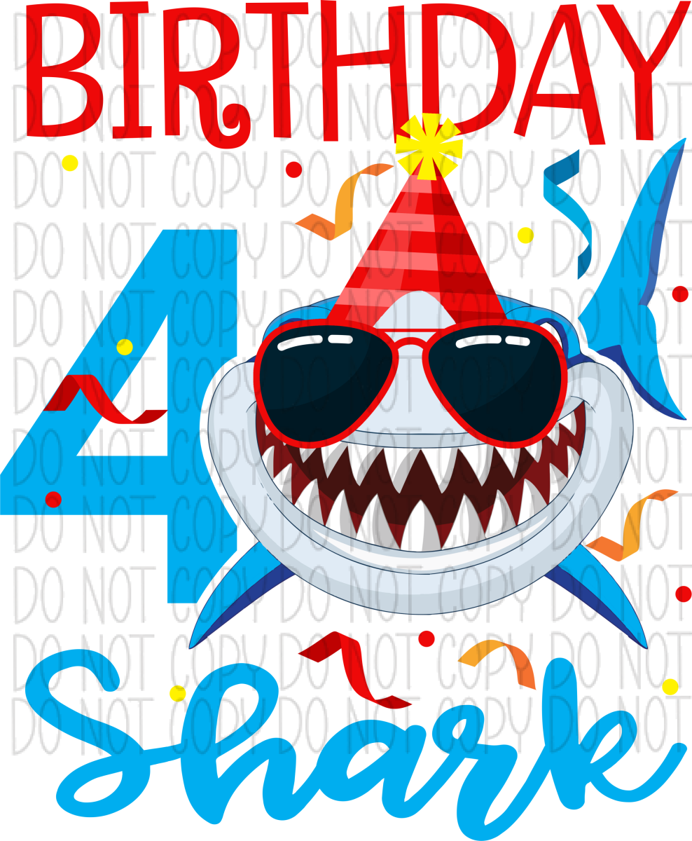 Birthday Shark Dtf Transfer (See Age Options) Infant 5” / 4 Year Rtp Transfers