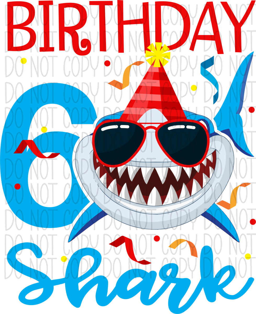 Birthday Shark Dtf Transfer (See Age Options) Infant 5” / 6 Year Rtp Transfers